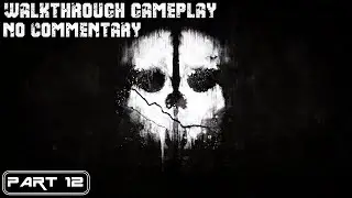 Call Of Duty - Ghosts Walkthrough Gameplay | Part 12 | No Commetary | Blind Fury | HD 60FPS