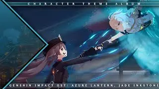 Border of Life — Version 5.3's Lantern Rite | Genshin Impact OST: Azure Lantern, Jade Inkstone