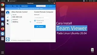 Cara Install TeamViewer pada Linux Ubuntu 20.04 LTS