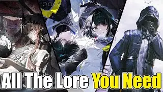 All The Arknights Lore You Need Before Endfield