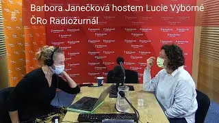 Barbora Janečková opět hostem Lucie Výborné na ČRo Radiožurnál