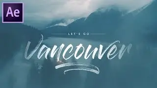 Write On Brush Stroke Text Effect (Beautiful Destinations - After Effects Tutorial)