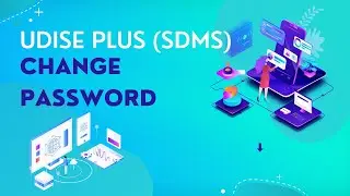 Udise Plus Password reset || SDMS portal Password reset || Password change