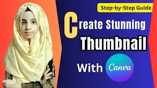 How To Make Thumbnail  In Canva| Canva Class 6 |Teach 4 u