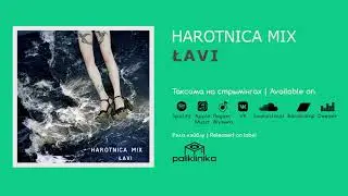 Harotnica mix - Łavi [Single, 2019] | electronic