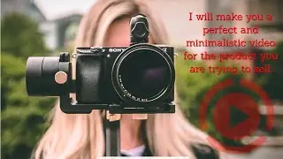 I will create a video for your product