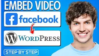 How To Embed Facebook Video In WordPress (2024) | Quick Tutorial