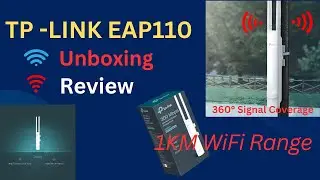 Tp Link EAP110  Outdoor WiFi Access Point  Review  || 360° WiFi Signal Coverage  || @Signal Guruji