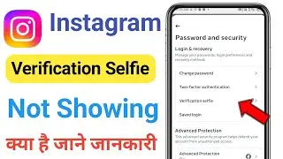 Instagram Verification Selfie Option Not Showing | Instagram Verification Selfie Option Nahi Aa Raha