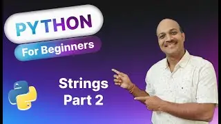 Part II | Strings | Python