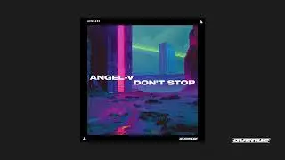ANGEL-V - I Can Tell U Something