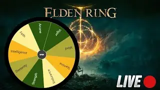 🔴 THIS WHEEL DECIDES MY STATS IN ELDEN RING AND IT'S RANDOMIZED!!