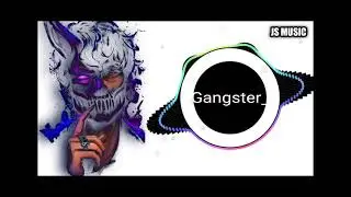 Gangster_remix_song_JS MUSIC _APLOD