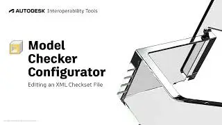 Model Checker Configurator - Editing XML Files