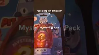 Unboxing Pet Simulator X Season 2 Mystery Egg Pack 