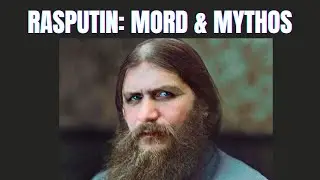 Rasputin : Der Wunderheiler, der einfach nicht sterben wollte | Doku