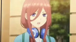 Miku Nakano - One Time | Capcut