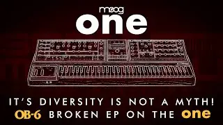 Moog One - It's diversity is not a myth!