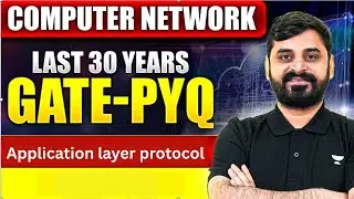 Computer Networks GATE PYQ | Last 30 Years Questions | Application Layer Protocols