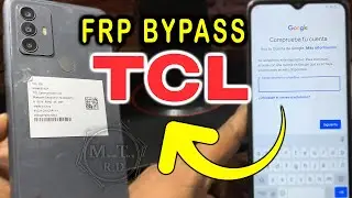 FRP Bypass TCL 305 306 6102D 6102A 6102H⎪eliminar cuenta google TCL 305 306 6102D 6102A 6102H SIn PC