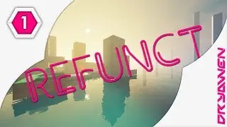 Let's Play Refunct part 1