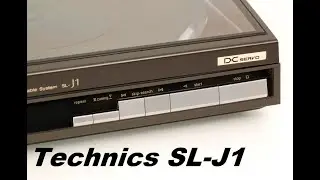 Technics SL-J1.Обзор винилового проигрывателя.