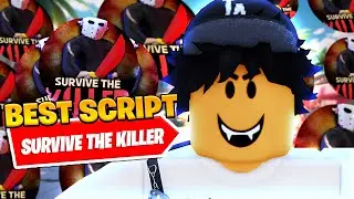 *NEW* Best Survive The Killer Auto Farm Script *Auto Loot*