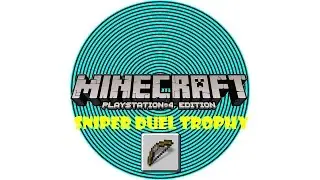 Minecraft PS4: Sniper Duel Trophy