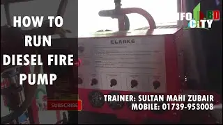How to Run Diesel fire pump