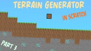 Scratch | Minecraft Random Terrain Generator PART 3