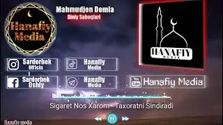 Сигарет - Нос Тахоратни синдиради ва Хижоб хакида | Maxmudjon domla