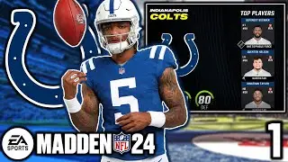 The Rebuild Begins! | Madden 24 Indianapolis Colts Franchise #1