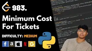 Minimum Cost For Tickets | Leet code 983 | Theory explained + Python code