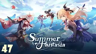 Genshin Impact:  Summer Fantasia Event 47