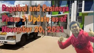 Pagsibol and Pasinaya Phase 3 | Sta. Maria Bulacan | Nov 20, 2021