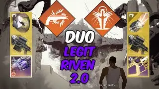 duo riven + queenswalk 2.0 (episode: echoes)
