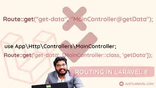 Routing In Laravel 8 - Be aware of this major change || Just Laravel