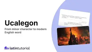 Ucalegon: From Minor Character to Modern English Word