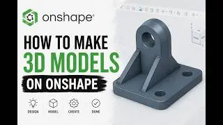 Tutorial: How to use Onshape(basics)