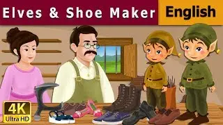 Elves And The Shoe Maker in English | Stories for Teenagers | 