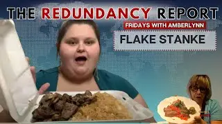 The Redundancy report - AMBERLYNNS Flake Stank