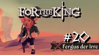 Fergus der Irre | For the King #20 [Together]