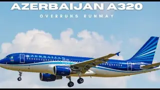 AVIATION NEWS UPDATE (Azerbaijan A320 overruns runway in St Petersburg)