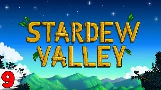 ДОБЫВАЮ ЖЕЛЕЗО ► Stardew Valley #9
