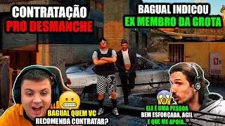 CONTRATAÇÃO PRO DESMANCHE!😱BAGUAL INDICA EX MEMBRO DA GROTA PRO PAULINHO CONTRATAR! GTA RP