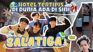PERTAMA KALI KE SALATIGA💃 || KAGET⁉️ADA HOTEL PALING TIPIS DI DUNIA😲