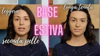 Come TRUCCARSI per il CALDO! Base BELLA DAL VIVO!