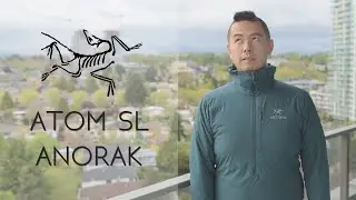 New Fav Midlayer! Arc'teryx Atom SL Anorak Review
