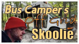 Bus Camper Conversion. From School Bus to Off Grid Camper