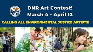 2024 Department of Natural Resources Art Contest Live Launch